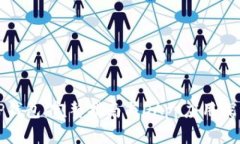 TP钱包：完整指南与DApp应用探索