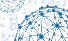 TPWallet：探索波场生态下的去中心化应用（DApp）